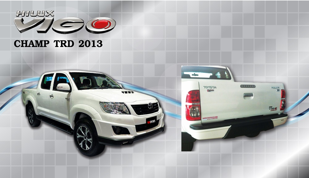  ชุดแต่ง TOYOTA VIGO CHAMP TRD 2013