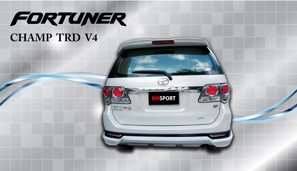  ชุดแต่ง TOYOTA  FORTUNER CHAMP TRD V4