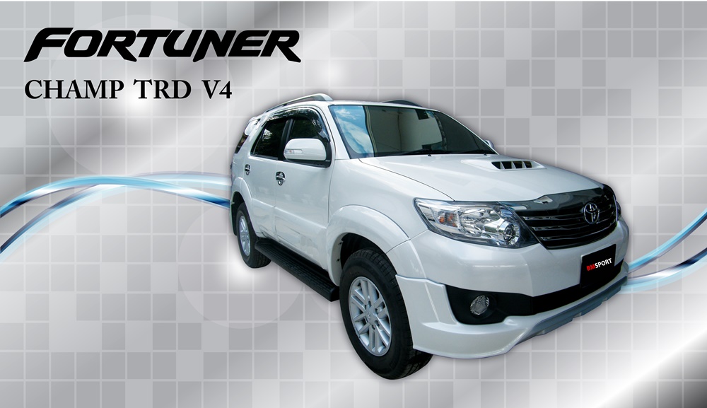  ชุดแต่ง TOYOTA  FORTUNER CHAMP TRD V4