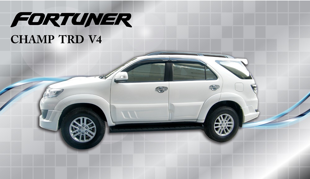  ชุดแต่ง TOYOTA  FORTUNER CHAMP TRD V4